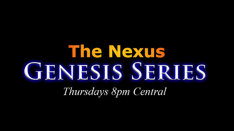 The Nexus Genesis Series Part Six - Expulsion From Paradise