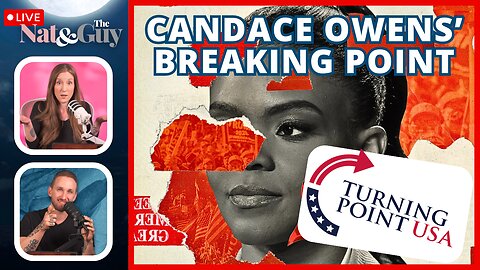 Candace Owens Flip-Flops Once Again, Now She's ON For Debate W/TPUSA | Nat and The Guy LIVE