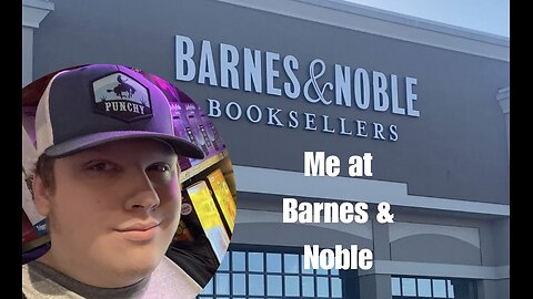 Me at Barnes & Noble