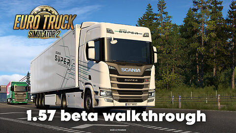 (LIVE) ETS2 1.57 Open Beta gameplay