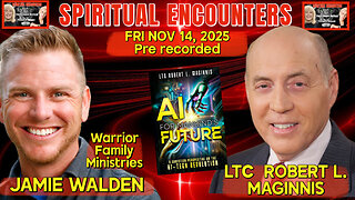 SPIRITUAL ENCOUNTERS: S2: EP 13: JAMIE WALDEN AND LTC ROBERT L. MACGINNIS