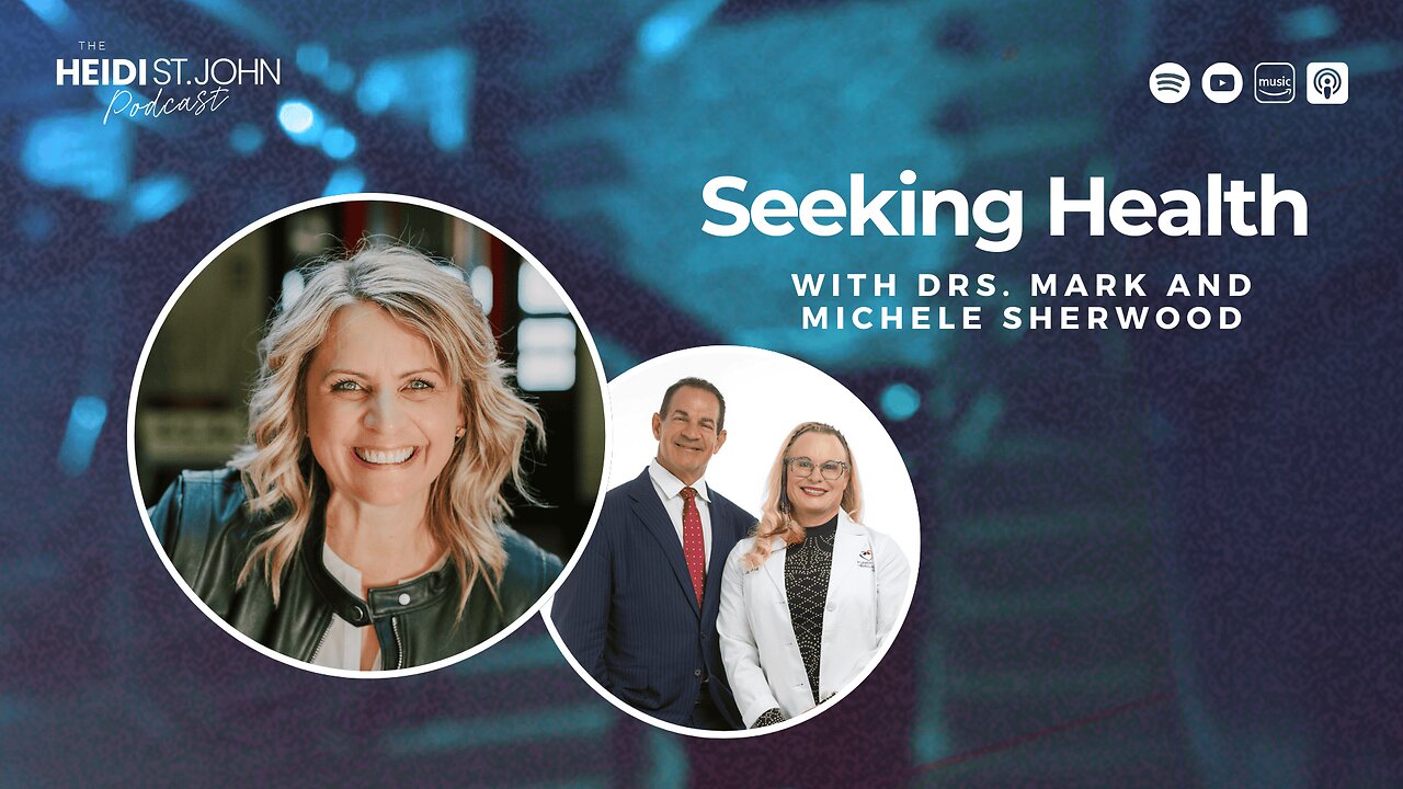 Seeking Health with Drs. Mark and Michele Sherwood