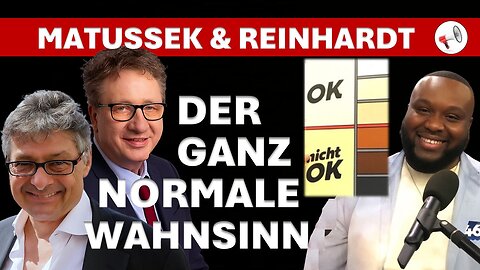 Matussek & Reinhardt: Der ganz normale Wahnsinn in einer bescheuerten Welt | Ausgabe 42
