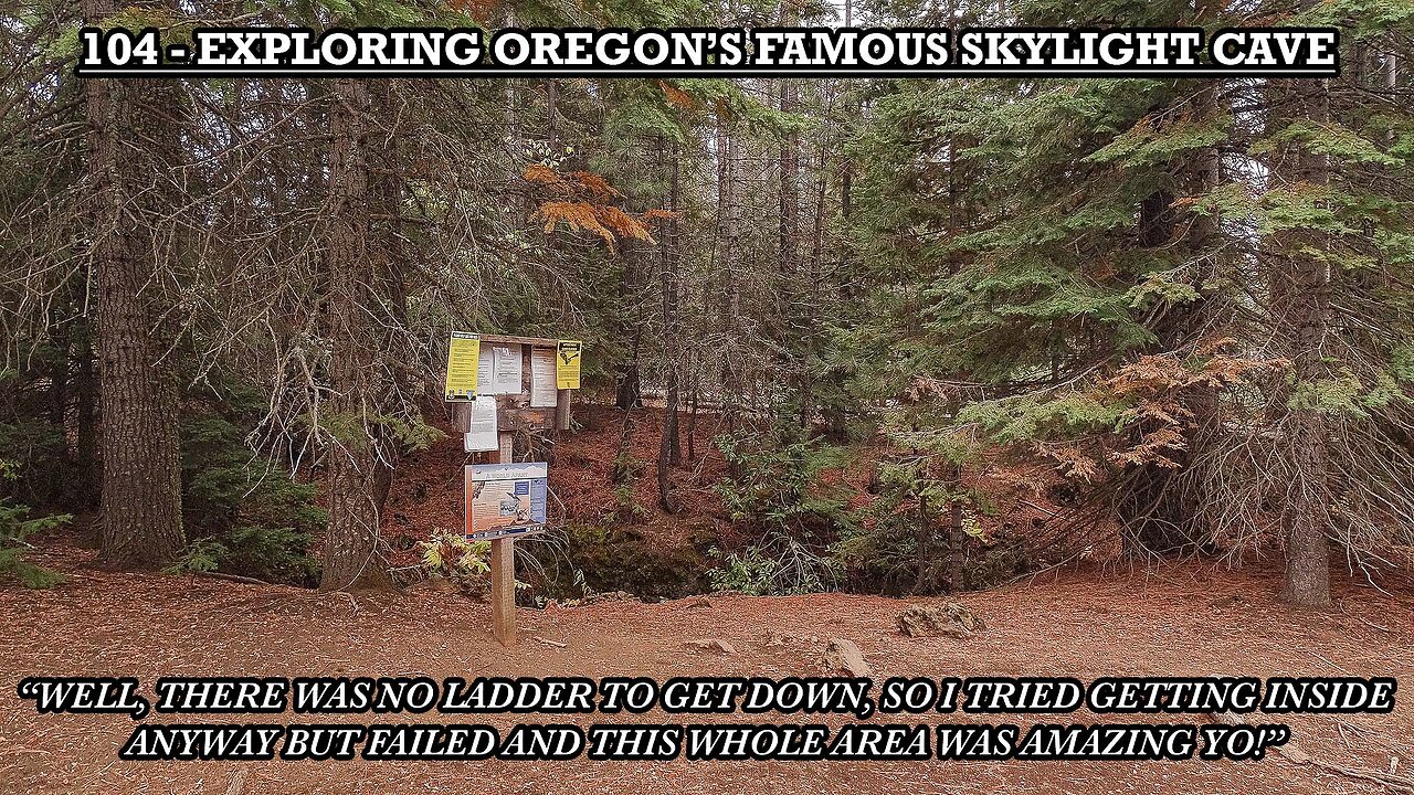 EXPLORING OREGON’S FAMOUS SKYLIGHT CAVE