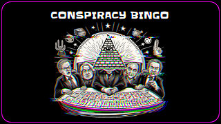 Conspiracy Bingo