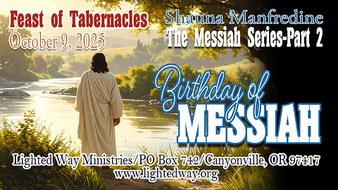 The Messiah Series 2 “Birthday of Messiah"