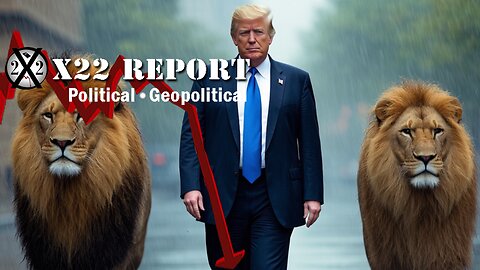 X22 Report. Trump News. And We Know. Sg Anon. Restored Republic ~ No Way Out