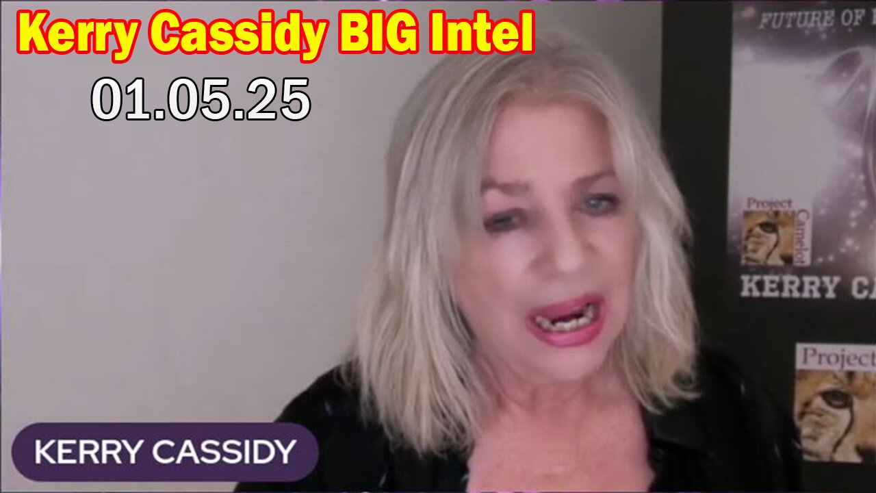 Kerry Cassidy BIG Intel Jan 5: "Critical Situation Update By Kerry Cassidy & Jesse Stephen"