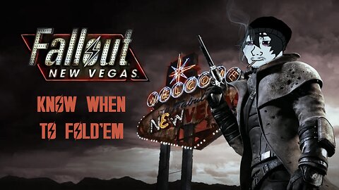 LetsF*ckin*Play: Fallout NewVegas