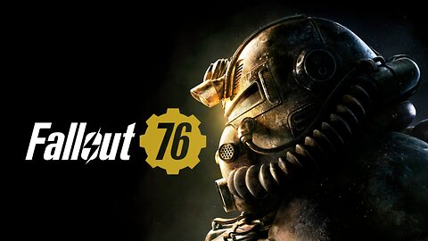 Friday Fallout: Fallout 76