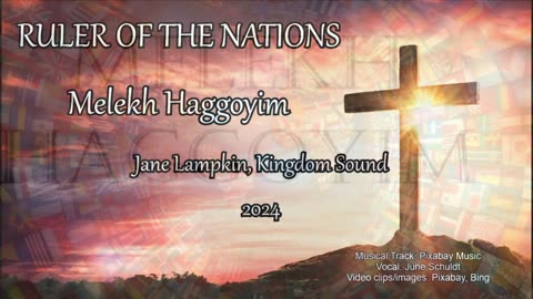 Ruler of the Nations (Melekh Haggoyhim)