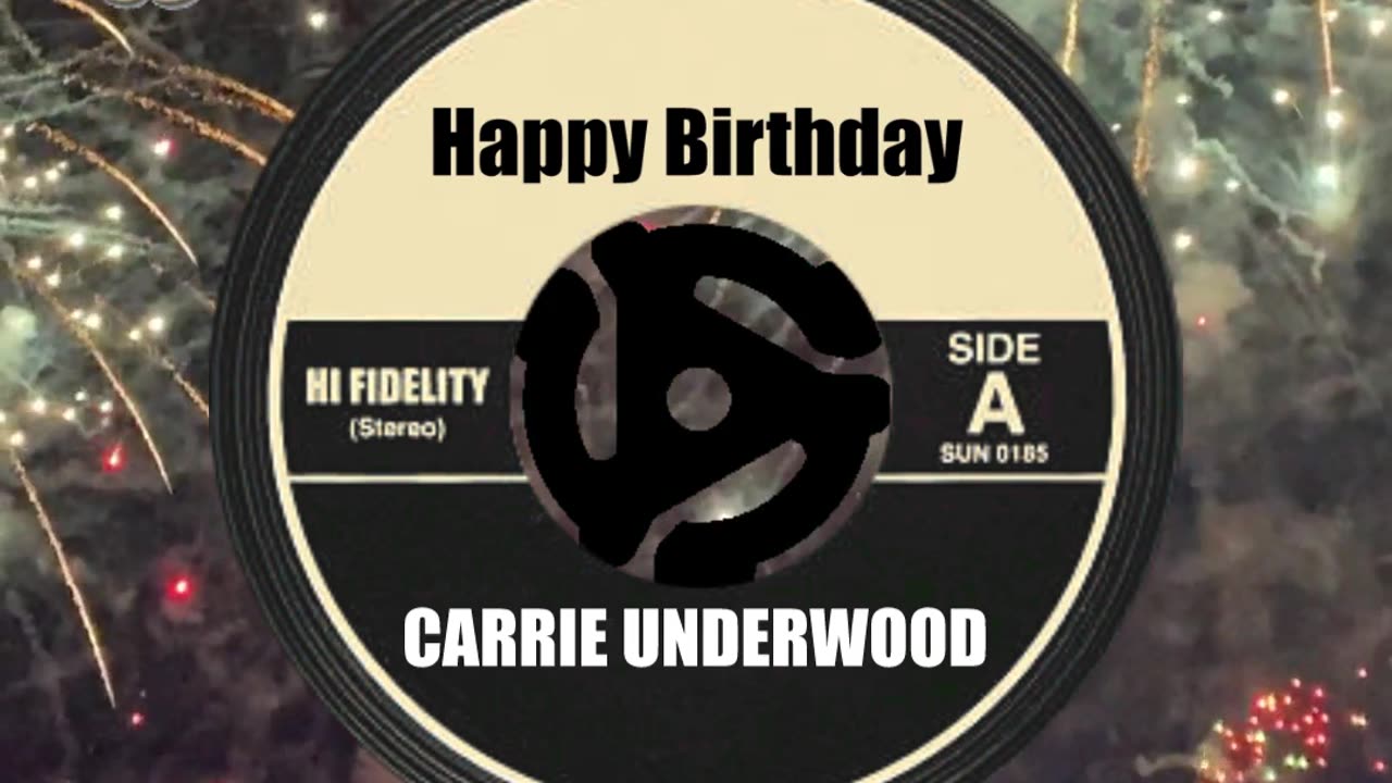 HAPPY BIRTHDAY to CARRIE UNDERWOOD!