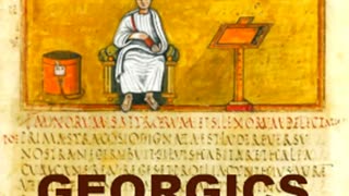 Georgics by VIRGIL read by Various _ Full Audio Book.mp4