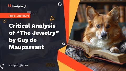 Critical Analysis of "The Jewelry" by Guy de Maupassant - Essay Example