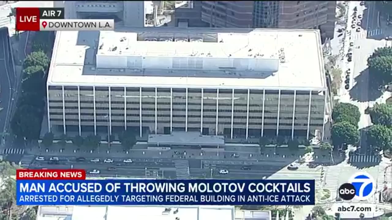 LA, a man has been arrested, accused of throwing Molotov cocktails at a fed building” and at ICE