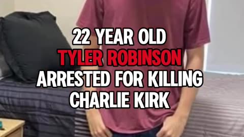Crazy!!! T.Robinson 22 year arrested for killing Charlie Kirk