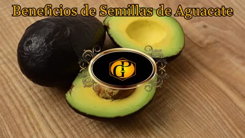 10 Beneficios de las Semillas de Aguacate