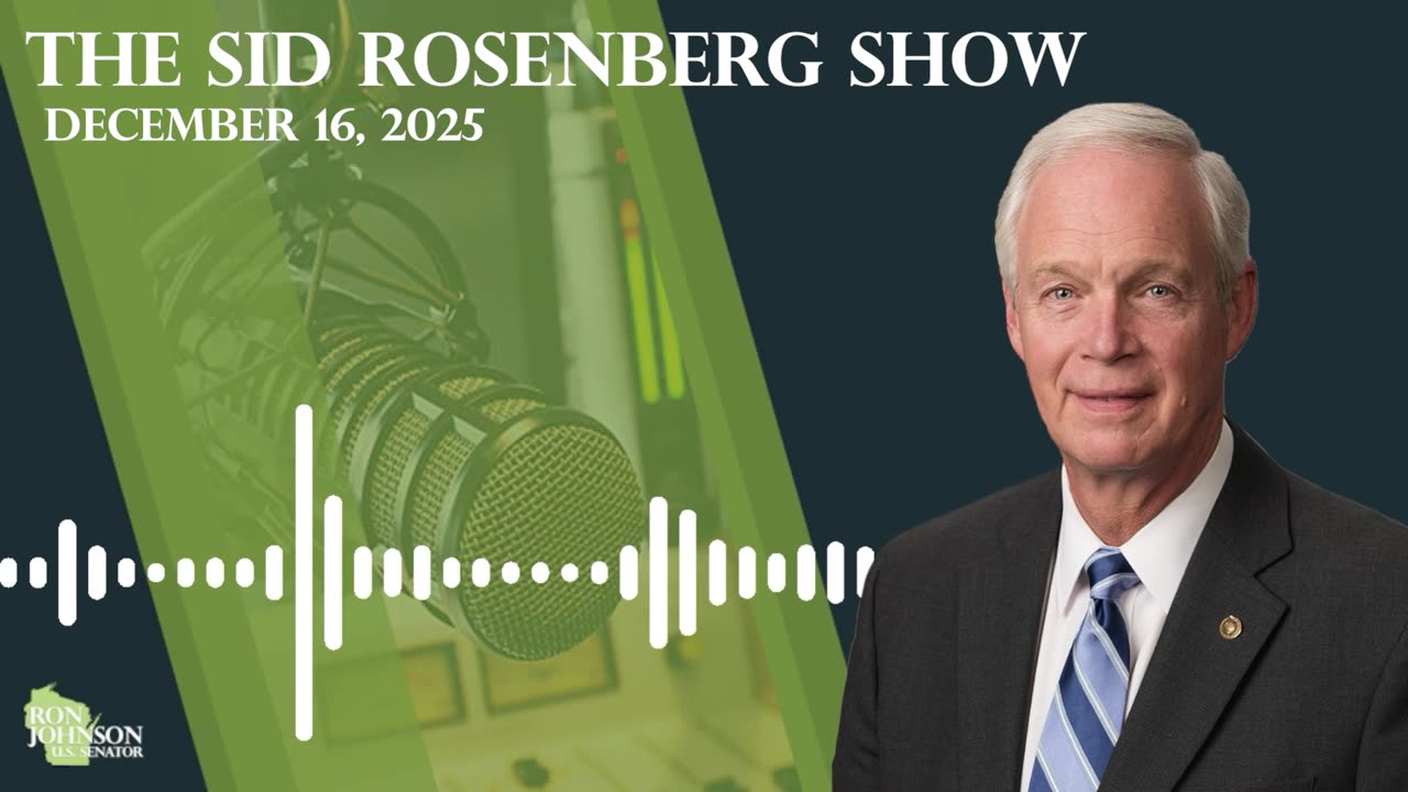 Sen. Johnson on The Sid Rosenberg Show 12.16.25