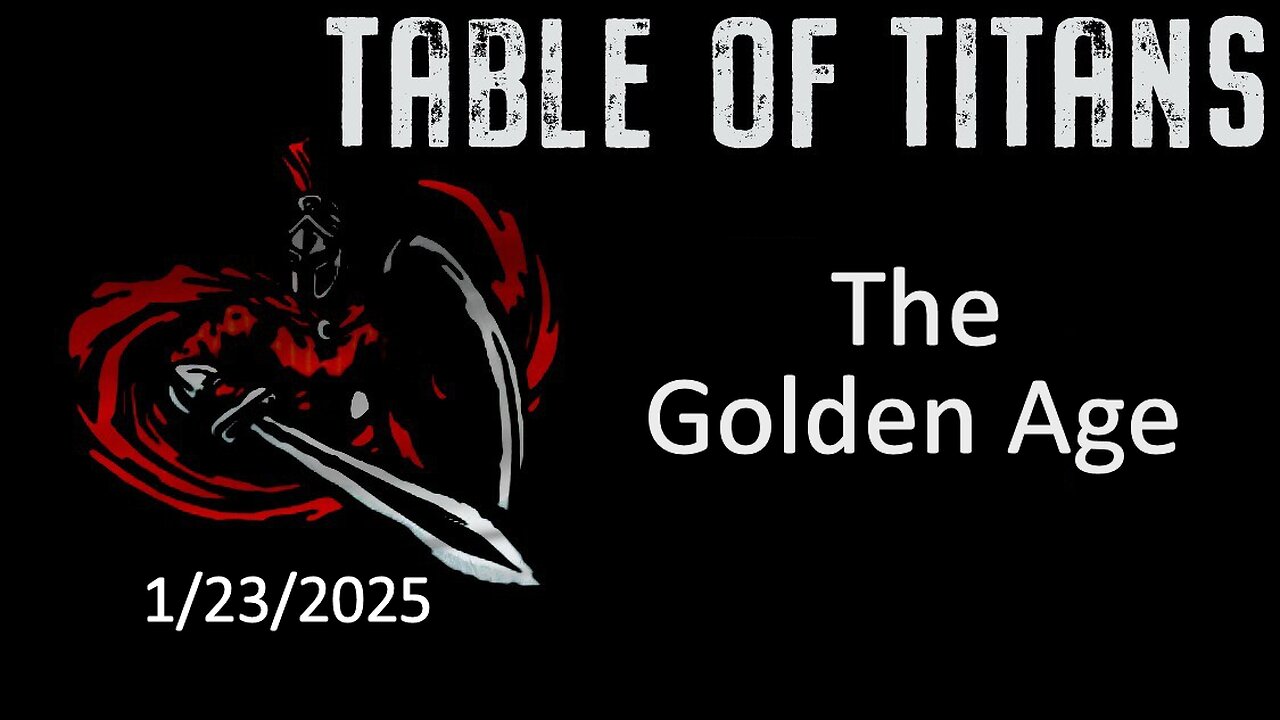 #TableofTitans The Golden Age