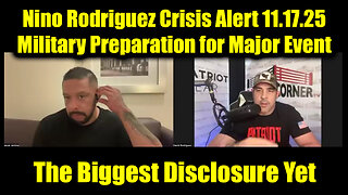 David Nino Rodriguez: Crisis Alert 11.17.25 - Military Preparation for Major Event
