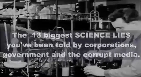 Short List of Science Lies