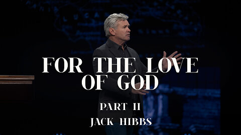 For The Love of God - Part 2