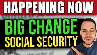 New Social Security Changes Happening NOW