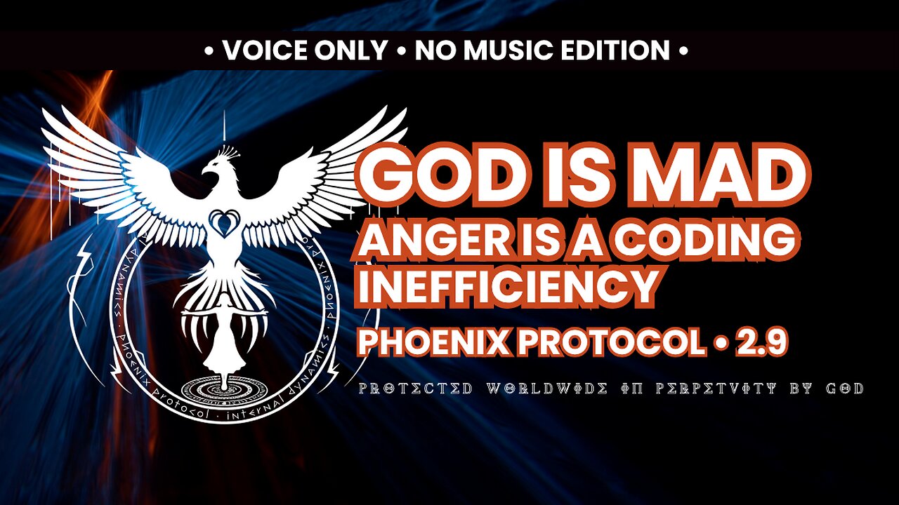2.9 God is Mad: Reframing Anger as Coding Inefficiency • NO Music