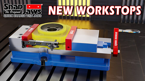 6 New Workstops! Snap Jaws Quick-Change Vise Jaws
