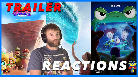 Hollywood Is Creatively Bankrupt | Mario Galaxy/Toy Story 5/Moana Trailer Reactions