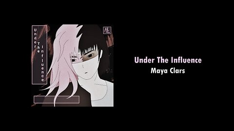 Maya Clars - Under The Influence (Official Audio)