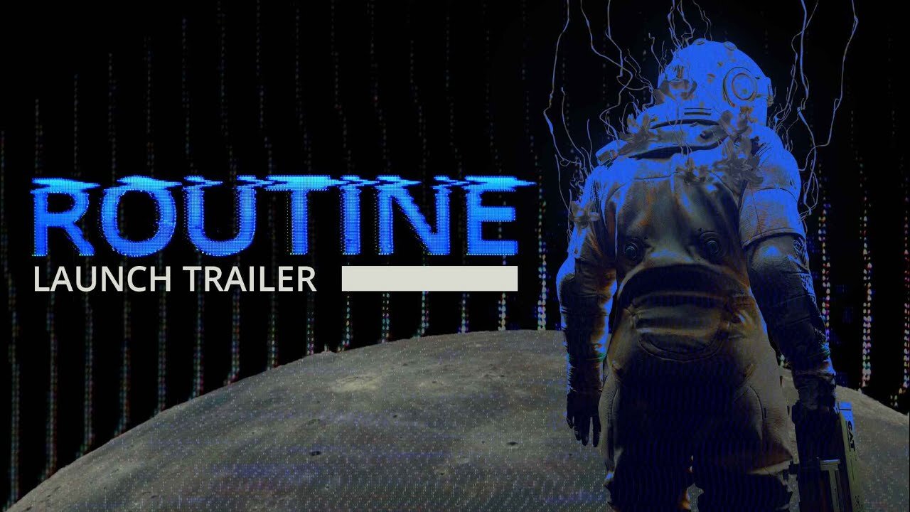 Routine - Official Launch Trailer