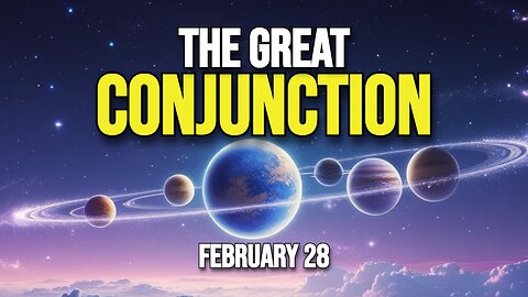 The Great Conjunction of February 28: The Cosmic Call That Will Transform Destinies