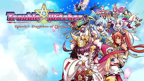 {#TryOutTuesday:} - [PS4] Trouble Witches FINAL!