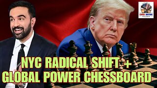 NYC Radical Shift + Global Power Chessboard