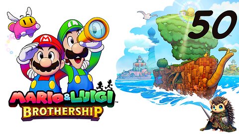 100% The End - Mario & Luigi: Brothership BLIND [50]