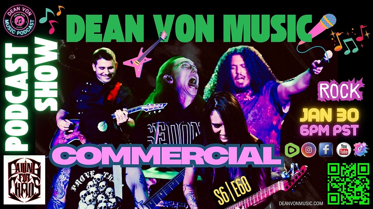 COMMERCIAL 🎸S6 | E60 "CALLING FOR CHAOS" LIVE! MUSIC PODCAST SHOW!🎸 JAN 30, 2025 @ 6PM PST / 9PM EST