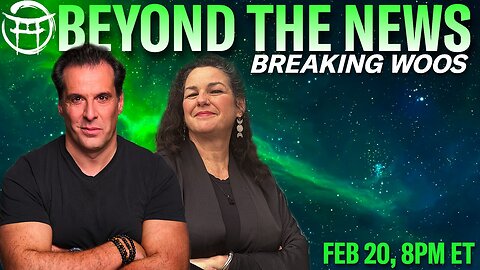 🟢 BEYOND THE NEWS with JANINE & JEAN-CLAUDE - FEB 20