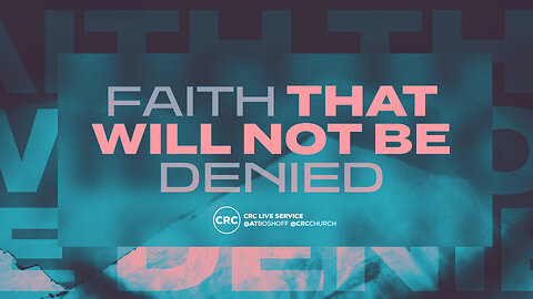 Faith That Will Not Be Denied! | Pastor At Boshoff | 16 November 2025 AM