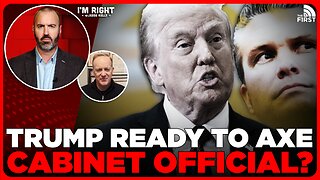 Trump To FIRE Top Cabinet Appointee?!