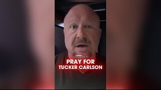 Alex Jones: Pray God Protects Tucker Carlson From Deep State Attacks - 11/17/25