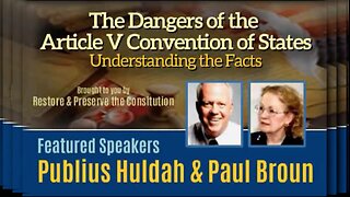 Dangers Of An Art. V Convention Of States - Publius Hulda