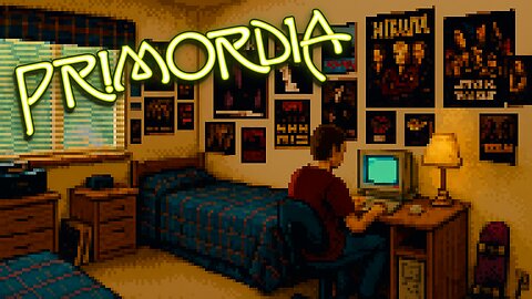 -- Primordia -- Pt.3