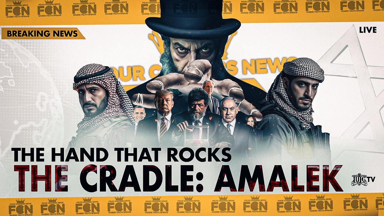 The Hand That Rocks The Cradle: Amalek | FCN SPECIAL