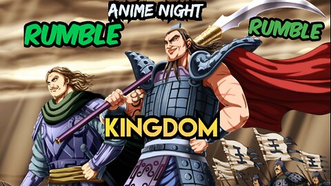 Hanma Force Movie Night: Kingdom Season 1 Episode 21 - 31