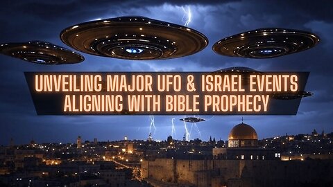 UFOs & Israel: The End Times Connection You Can’t Ignore | DR Update