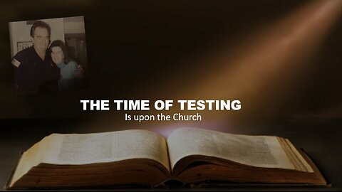 Episode 493 Dec 27, 2025 The Time of Testing is Upon Us
