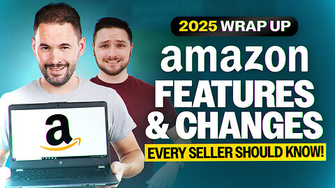 Top 10 Amazon Seller Updates That Broke the Platform in 2025
