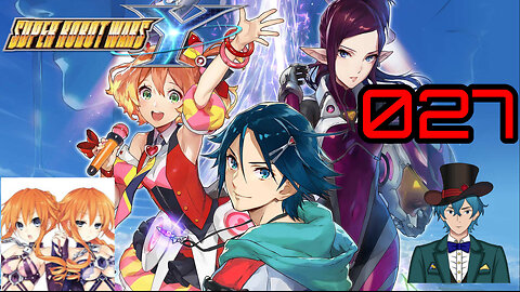 Let's Play Super Robot Wars Y (Cross Route) [027] Macross Delta: The Singer from the Galaxy