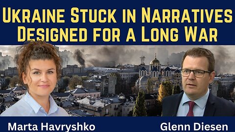 Marta Havryshko: Ukraine Trapped in Narratives Designed for a Long War